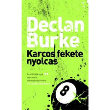 Gabo Kiadó Declan Burke - Karcos fekete nyolcas szórakozás