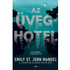 Gabo Kiadó Emily St. John Mandel - Az üveghotel
