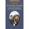 Gabo Kiadó Geordie Greig - A királycsináló
