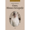 Gabo Kiadó Jeffrey Robinson - Grace, Monaco hercegnője