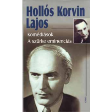 Gabo Kiadó Komédiások - A szürke eminenciás regény
