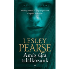 Gabo Kiadó Lesley Pearse - Amíg újra találkozunk regény