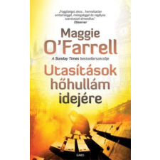 Gabo Kiadó Maggie O&#039;Farrell - Utasítások hőhullám idejére regény