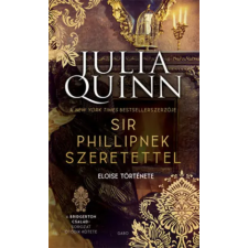 Gabo Kiadó Sir Phillipnek szeretettel | Julia Quinn egyéb könyv