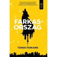 Gabo Kiadó Tünde Farrand - Farkasország regény