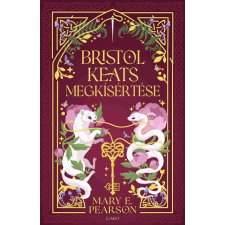 Gabo Könyvkiadó Bristol Keats megkísértése - Mary E. Pearson (kötött áras) regény