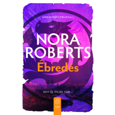 GABO KÖNYVKIADÓ ÉS KERESK.KFT. Ébredés - Sárkányszív-trilógia I. - Nora Roberts regény