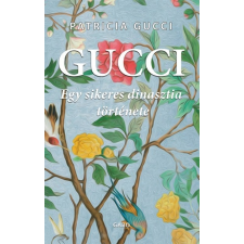 Gabo Könyvkiadó Gucci életmód, egészség