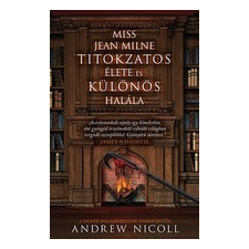 Gabo Könyvkiadó Miss Jean Milne titokzatos élete és különös halála regény