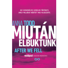 Gabo Könyvkiadó Miután elbuktunk - After We Fell (2. kiadás) regény