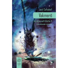 Gabo Könyvkiadó Vakmerő - Az elveszett flotta II. regény
