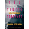 Gabo Tíz tibeti történet