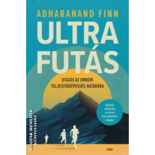 Gabo Ultrafutás - Adharanand Finn egyéb könyv