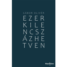Gábor Olivér - Ezerkilencszázhetven regény