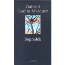 Gabriel García Márquez Söpredék irodalom