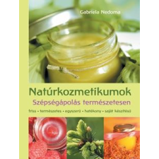 Gabriela Nedoma Natúrkozmetikumok (BK24-130132) életmód, egészség
