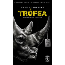 Gaea Schoeters - Trófea egyéb könyv