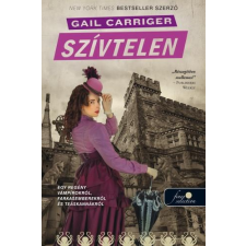 Gail Carriger CARRIGER, GAIL - SZÍVTELEN - FÛZÖTT irodalom
