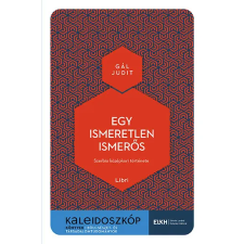 Gál Judit - Egy ismeretlen ismerős egyéb könyv