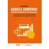 Gál Kristóf GÁL KRISTÓF - GOOGLE ADWORDS - HIRDETÉSEK KÉSZÍTÉSE ÉS OPTIMALIZÁLÁSA
