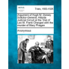 Gale, Making of Modern Law Argument of Hugh M. Dorsey Solicitor-General, Atlanta Judicial Circuit at the Trial of Leo M. Frank Charged with the Murder of Mary Phagan | Anonymous