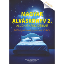 Galenus Kiadó Magyar Alváskönyv 2. életmód, egészség