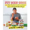 Gallery Books Fit Men Cook | Kevin Curry
