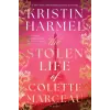 Gallery Books The Stolen Life of Colette Marceau | HARMEL KRISTIN