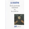 Gallimard De la servitude volontaire ou Contr'un / Mémoire touchant l'édit de janvier 1562 | La Boétie