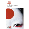 Gallimard Dernier Souper Et Autr | Shusaku Endo