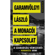 Garamvölgyi László A monacói kapcsolat (BK24-207153) irodalom