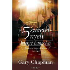 Gary Chapman Az 5 szeretetnyelv: Istenre hangolva ajándékkönyv