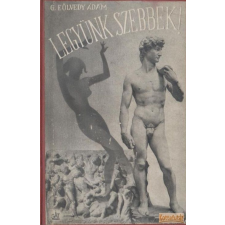 Gát Legyünk szebbek! antikvárium - használt könyv