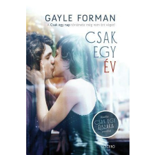 Gayle Forman FORMAN, GAYLE - CSAK EGY ÉV gyermek- és ifjúsági könyv