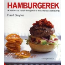 ﻿Gayler, Paul Hamburgerek gasztronómia
