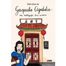  Gazpacho agridulce – QUAN ZHOU WU idegen nyelvű könyv