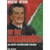 Gede testvérek Bt. Egy élet Magyarországért