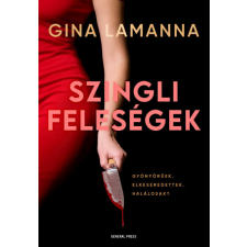 GENERAL PRESS Gina LaManna - Szingli feleségek regény