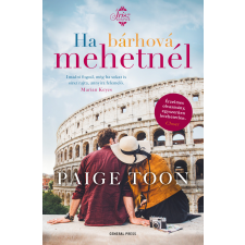 GENERAL PRESS Ha bárhová mehetnél regény