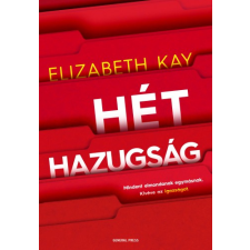 GENERAL PRESS Hét hazugság regény