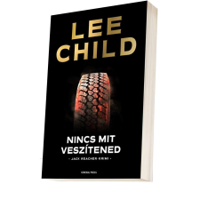 GENERAL PRESS Jack Reacher: Nincs mit veszítened regény