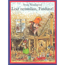 GENERAL PRESS KFT Lesz nemulass, Findusz! gyermek- és ifjúsági könyv