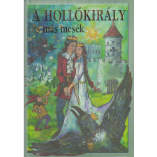 General Press Kiadó A Hollókirály és más mesék antikvárium - használt könyv