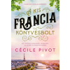 General Press Kiadó A kis francia könyvesbolt