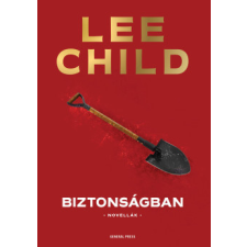 General Press Kiadó Biztonságban regény