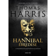 General Press Kiadó Thomas Harris - Hannibal ébredése regény