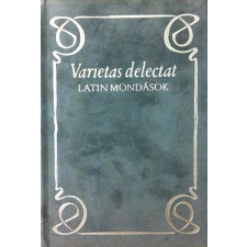 General Press Kiadó Varietas delectat (Latin mondások) antikvárium - használt könyv