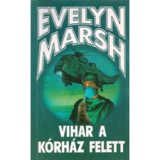 General Press Kiadó Vihar a kórház felett antikvárium - használt könyv