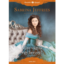 GENERAL PRESS Mire vágyik egy herceg? regény