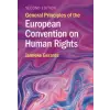  General Principles of the European Convention on Human Rights – Janneke Gerards